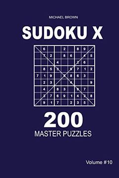 portada Sudoku x - 200 Master Puzzles 9x9 (Volume 10) (en Inglés)