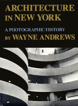 portada architecture in new york: a photographic history (in English)