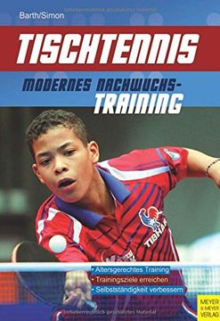 portada Tischtennis - Modernes Nachwuchstraining (en Alemán)