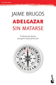 portada Adelgazar sin Matarse (in Spanish)
