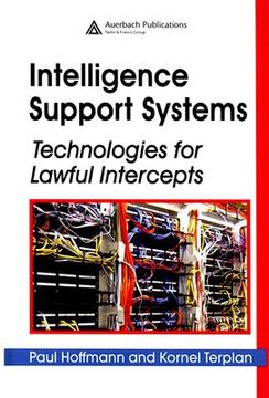 portada intelligence support systems: technologies for lawful intercepts (en Inglés)