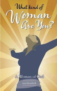 portada What Kind of Woman Are You?: A Woman of God