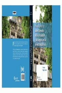manual practico sobre derecho de la circulacion y del seguro