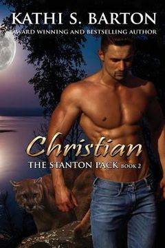 portada Christian: The Stanton Pack-Erotic Paranormal Cougar Shifter Romance (en Inglés)