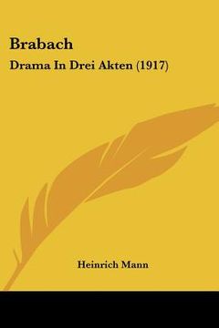 portada brabach: drama in drei akten (1917) (en Inglés)