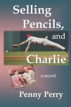 portada Selling Pencils, and Charlie (en Inglés)