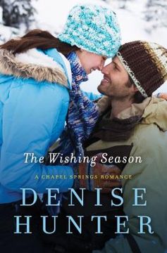 portada The Wishing Season (a Chapel Springs Romance) (en Inglés)