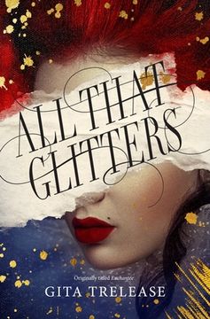 portada All That Glitters (Enchantee) (in English)