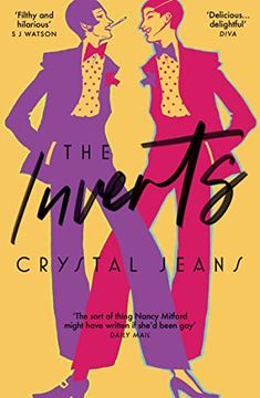 portada The Inverts: Hilarious Lgbtq Debut Fiction for Fans of Kate Davies and Jeanette Winterson (en Inglés)