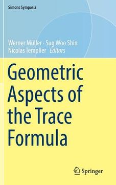 portada Geometric Aspects of the Trace Formula (en Francés)