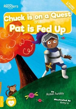 portada Chuck is on a Quest and pat is fed up (Booklife Readers) (en Inglés)