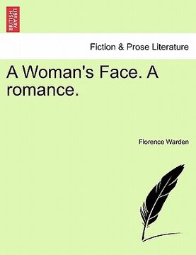 portada a woman's face. a romance. vol. i