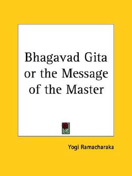 portada bhagavad gita or the message of the master (en Inglés)