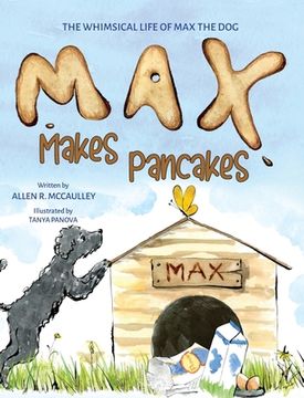 portada Max Makes Pancakes (en Inglés)