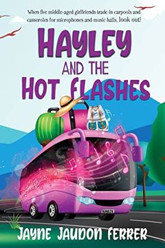 portada Hayley and the hot Flashes (en Inglés)
