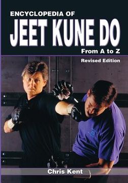 portada Encyclopedia of Jeet Kune Do: From A to Z (en Inglés)