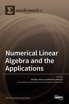 portada Numerical Linear Algebra and the Applications (en Inglés)
