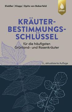 portada Kräuterbestimmungsschlüssel für die Häufigsten Grünland- und Rasenkräuter (en Alemán)