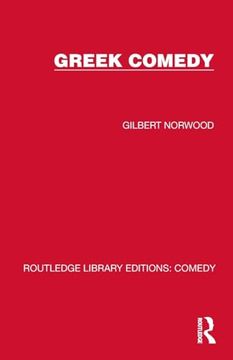 portada Greek Comedy (Routledge Library Editions: Comedy)