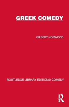 portada Greek Comedy (Routledge Library Editions: Comedy) (in English)