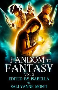 portada Fandom to Fantasy: Vol. 2 (en Inglés)