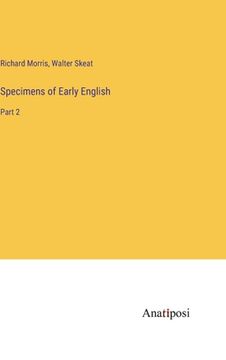 portada Specimens of Early English: Part 2 (in English)