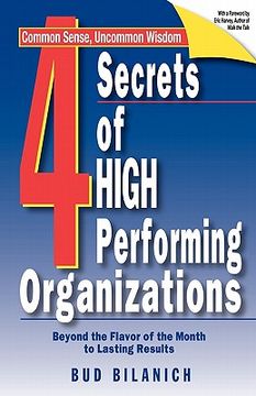 portada 4 secrets of high performing organizations (en Inglés)