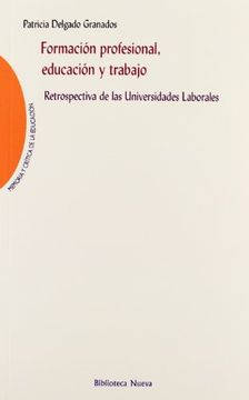 portada Formación Profesional, Educación Y Trabajo (in Spanish)