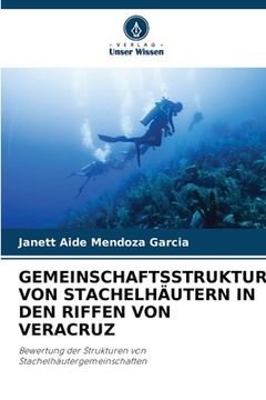 portada Gemeinschaftsstruktur Von Stachelhäutern in Den Riffen Von Veracruz (en Alemán)