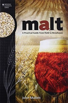 portada Malt: A Practical Guide From Field to Brewhouse (Brewing Elements) (in English)