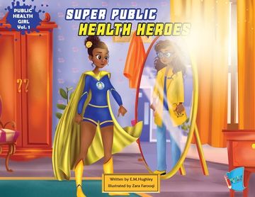 portada Super Public Health Heroes (en Inglés)