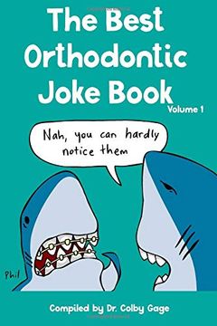 portada The Best Orthodontic Joke Book: Volume i (en Inglés)