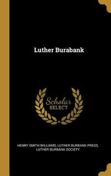 portada Luther Burabank (en Inglés)