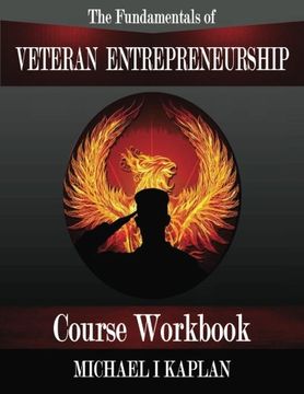 portada The Fundamentals of Veteran Entrepreneurship: Course Workbook