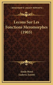 portada Lecons Sur Les Fonctions Meromorphes (1903) (en Francés)