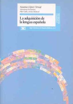 portada La Adquisición de la Lengua Española (Lingüística y Teoría Literaria)