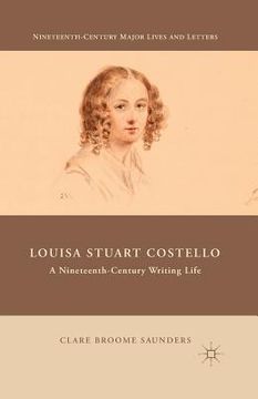 portada Louisa Stuart Costello: A Nineteenth-Century Writing Life (in English)