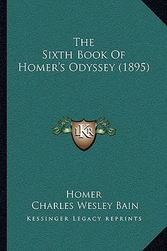 portada the sixth book of homer's odyssey (1895) (in English)