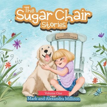 portada The Sugar Chair Stories: Volume One (en Inglés)