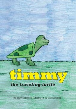 portada Timmy the Traveling Turtle (en Inglés)