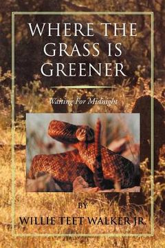 portada where the grass is greener (en Inglés)