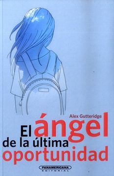 portada El Angel de la Ultima Oportunidad (in Spanish)
