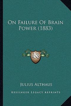 portada on failure of brain power (1883) (en Inglés)