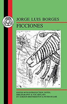portada Jorge Luis Borges: Ficciones (Bcp Spanish Texts) (en Inglés)