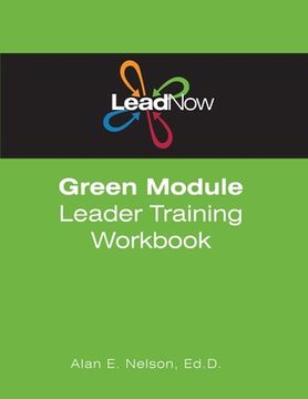 portada LeadNow Green Module Leader Training Workbook (en Inglés)