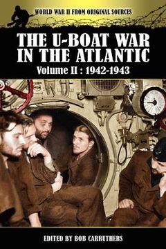 portada the u-boat war in the atlantic volume 2: 1942-1943 (in English)
