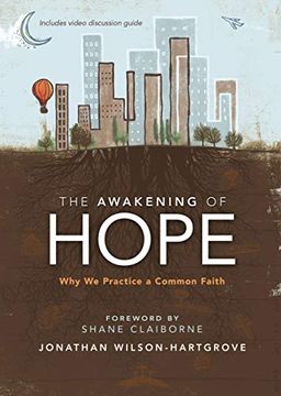 portada The Awakening of Hope: Why we Practice a Common Faith (en Inglés)
