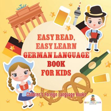 portada Easy Read, Easy Learn German Language Book for Kids | Children'S Foreign Language Books (en Inglés)