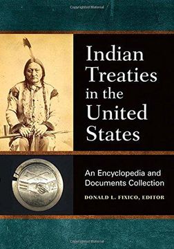 portada Indian Treaties in the United States: An Encyclopedia and Documents Collection (en Inglés)