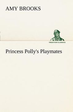 portada princess polly's playmates (en Inglés)
